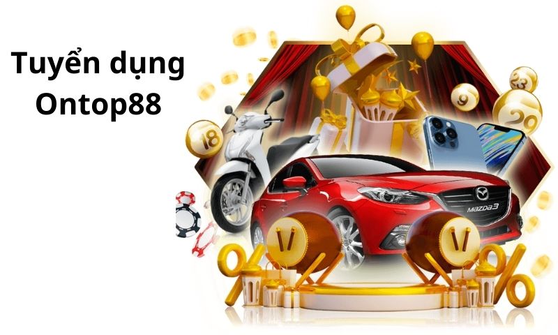 Tuyển dụng Ontop88 hiện nay